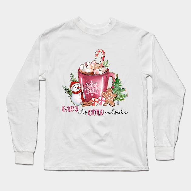 Baby, It's Cold Outside Long Sleeve T-Shirt by MZeeDesigns